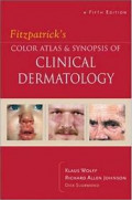 Fitzpatrick's Color Atlas and Synopsis of Clinical Dermatology 5th Edition
