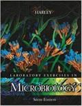 Labarotory Exercises in Microbilogy Sixth Edition