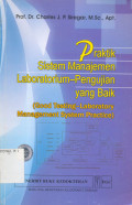 Praktik Sistem Manajemen Labotarium Pengujian yang Baik (Good Practice Laboratory Testing Management System)