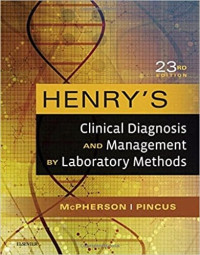 Henry's Clinical Diagnosis and Management by Laboratory Methods 23rd Edition