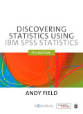 Discovering Statistics Using IBM SPSS Statistics 4th Edition
