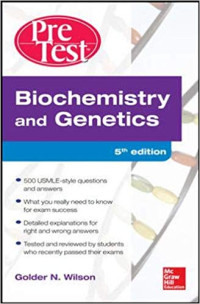 Pre-Test Biochemistry and Genetics 5th Edition