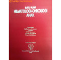 Buku Ajar Hematologi-Onkologi Anak Cetakan Ke-2