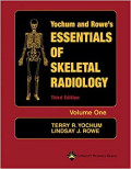 Yochum and Rowe's essentials of skeletal radiology