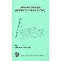 Kejang Demam ( Febrile Convulsions)