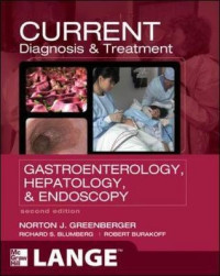 Current diagnosis & treatment gastroenterology, hepatologi, and endoscopy