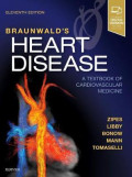 Braunwald's heart disease a textbook of cardiovascular medicine ed.11