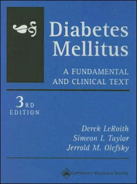 Diabetes Mellitus a Fundamental and Clinical Text 3rd Edition