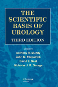 The Scientific Basis of Urology 3rd Edition