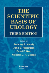 The Scientific Basis of Urology 3rd Edition