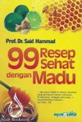 99 Resep Sehat dengan Madu