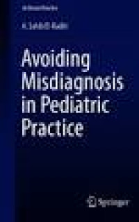 In Clinical Practice: Avoiding Misdiagnosis in Pediatric Practice