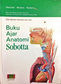 Buku Ajar Anatomi Sobotta Edisi Bahasa Indonesia dan Latin