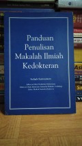 Panduan Penulisan Makalah Ilmiah Kedokteran