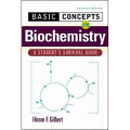 Basic concepts in biochemistry: a student's survival guide