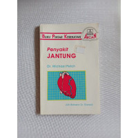 Buku Pintar Kesehatan:  Penyakit Jantung