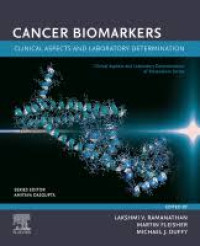 Cancer biomarkers: clinical aspects and laboratory determination