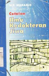 Catatan Ilmu Kedokteran Jiwa Edisi 2