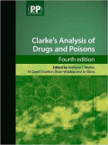 Clarke's Analysis Of Drugs And Poisons 4 Edition Volume 1