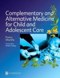 Complementary and Alternative Medicine for Adolescent Care