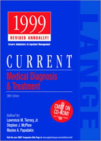 Current medical diagnosis and treatment 1999 ed.38