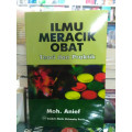 Ilmu meracik obat : teori dan praktik