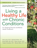 Living a Healthy Life with Chronic Condition