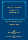 Minor and Trace Elements in Breast Milk