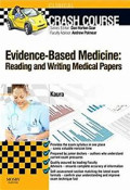 Evidence - Based Medicine: Reading and Writing Medical Papers