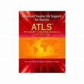 Advanced Trauma Life for Doctors Atlas Student Course Manual 8th Edition