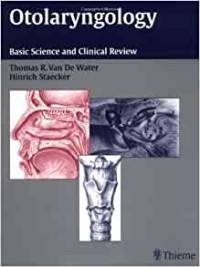 Otolaryngology: basic science and clinical review