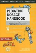 Pediatric Dosage handbook with international trade names index