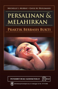 Persalinan & Melahirkan Praktik Berbasis  Bukti