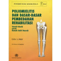 Poliomielitis dan Dasar-dasar Pembedahan Rehabilitasi Teknik-teknik untuk Rumah Sakit Daerah