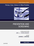 Primary Care: Clinics in Office Practice; Prevention and Screening, March 2019