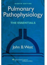 Pulmonary Pathophysiology The Essentials 8th Edition