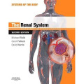 Systems of the body the renal system: basic science and clinical conditions