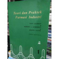 Teori dan praktek farmasi industri / Edisi 3 (Buku 1)