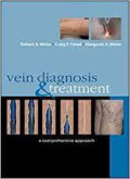 Vein Diagnosis & Trearment a Comprehensive Approach