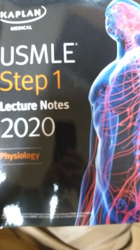 USMLE Step 1 Lecture Notes 2020; Physiology