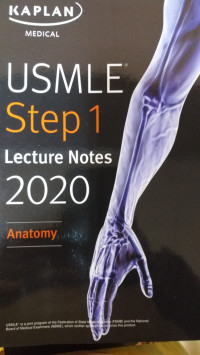 USMLE Step 1 Lecture Notes 2020: Anatomy