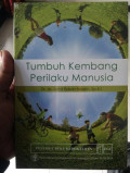 Tumbuh Kembang Perilaku Manusia