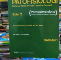 Patofisiologi konsep klinis proses-proses penyakit