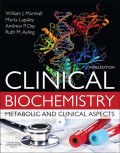 Clinical Biochemisty Metabolic and Clinical Aspects 3th Edition