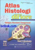 Atlas Histologi diFiore dengan Korelasi Fungsional Edisi 11