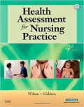 Health Assessment for Nursing Practice 4th Edition