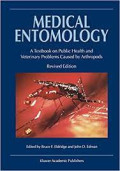 Medical Entomology: A Textbook on Public Health and Veterinary Problems Caused by Arthropods Revised Edition