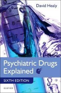 Psychiatric Drugs Explained 6th Edition