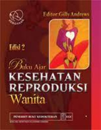 Buku Ajar Kesehatan Reproduksi Wanita Edisi 2