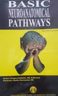 Basic Neuroanatomical Pathways Second Edition